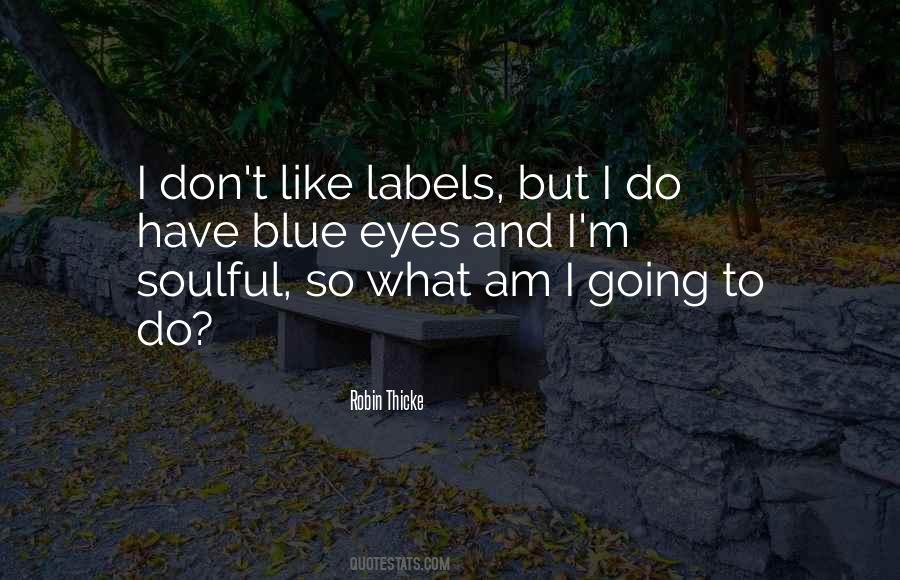 I Am Blue Quotes #64895