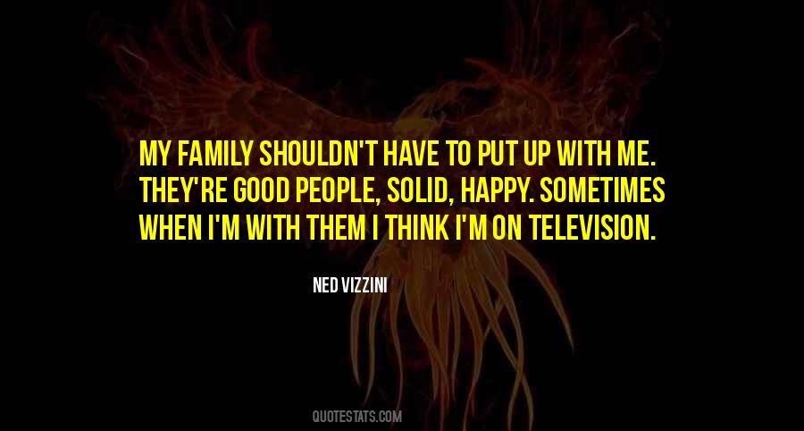 Happy With My Family Quotes #996232