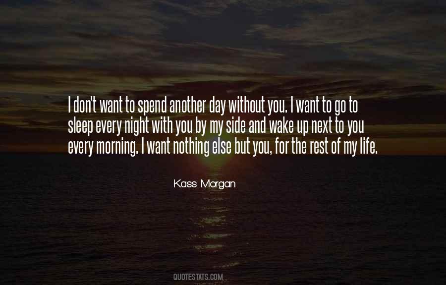 Want For Nothing Quotes #1416808