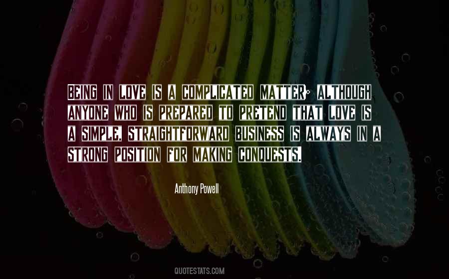 Being Complicated Quotes #1021684