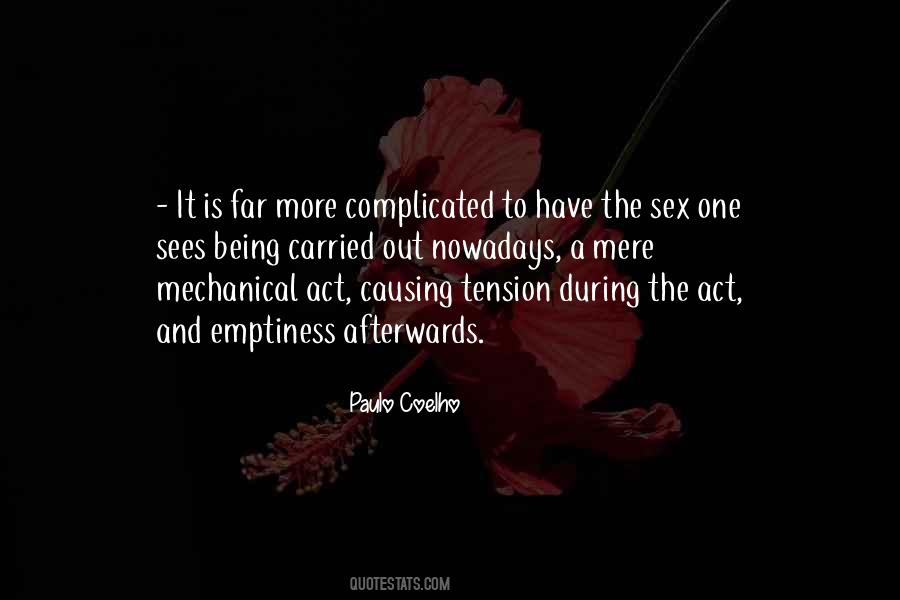 Being Complicated Quotes #1255220