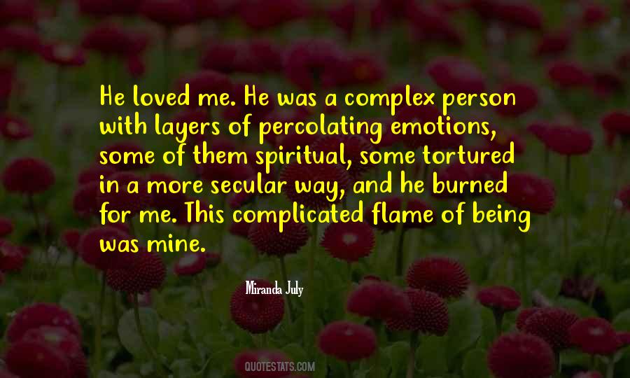Being Complicated Quotes #1584071