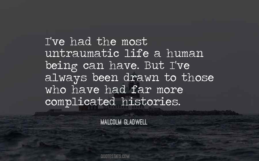 Being Complicated Quotes #213456