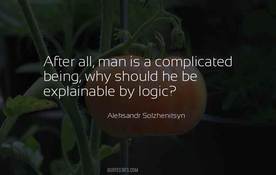 Being Complicated Quotes #524828