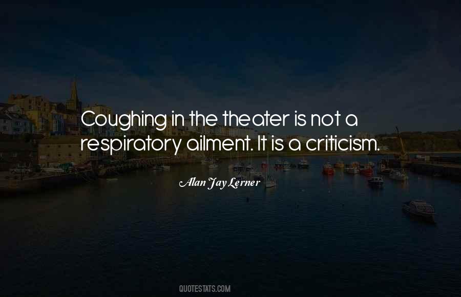 The Theater Is Quotes #1040640