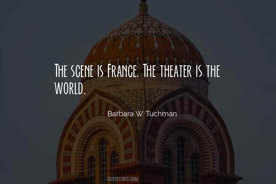The Theater Is Quotes #1632694