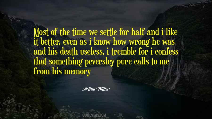 Memory Of Death Quotes #1833486
