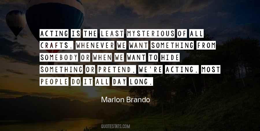 Most Mysterious Quotes #1260274