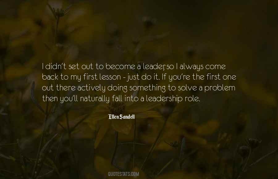 To Become A Leader Quotes #901024
