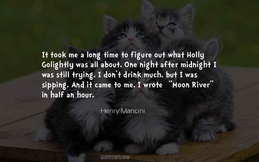 Still Trying To Figure It Out Quotes #1107119