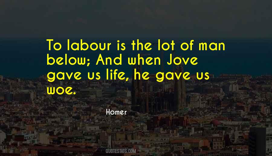Labour Life Quotes #64511