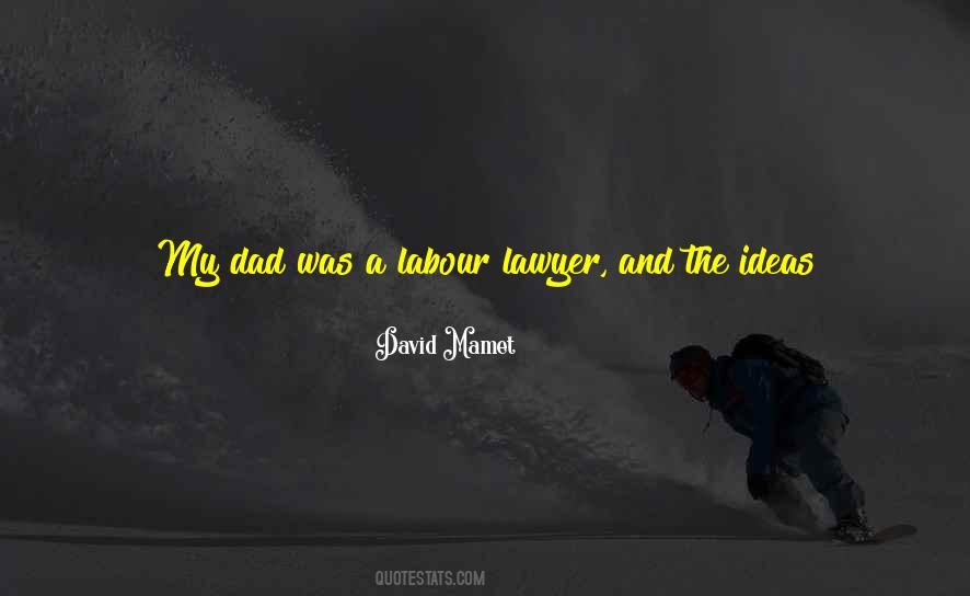 Labour Life Quotes #838433