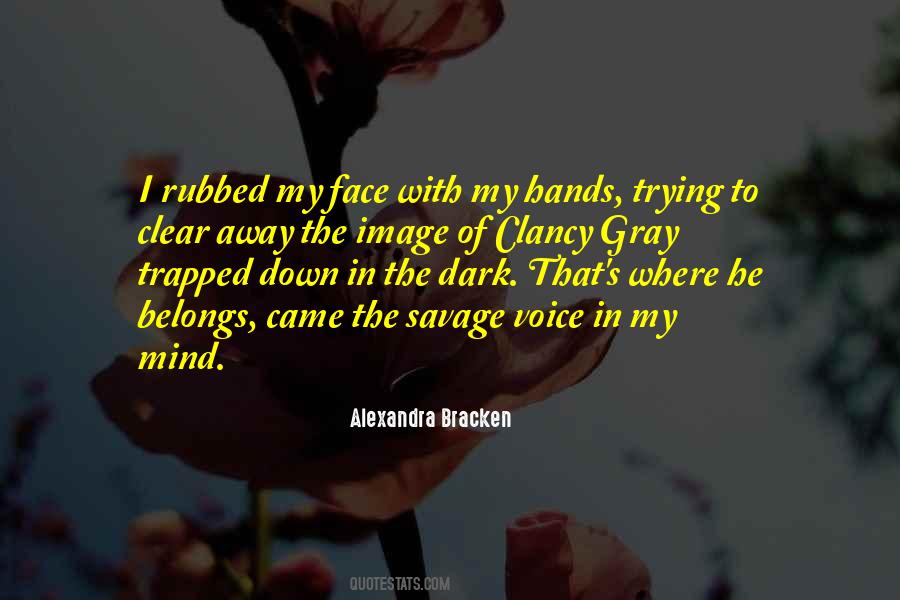 In The Dark In Quotes #118429