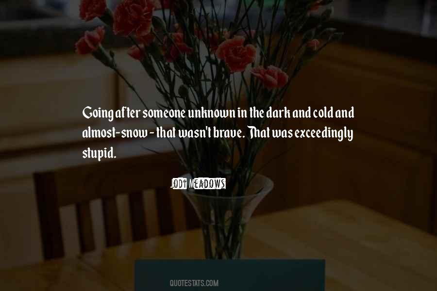 In The Dark In Quotes #140100