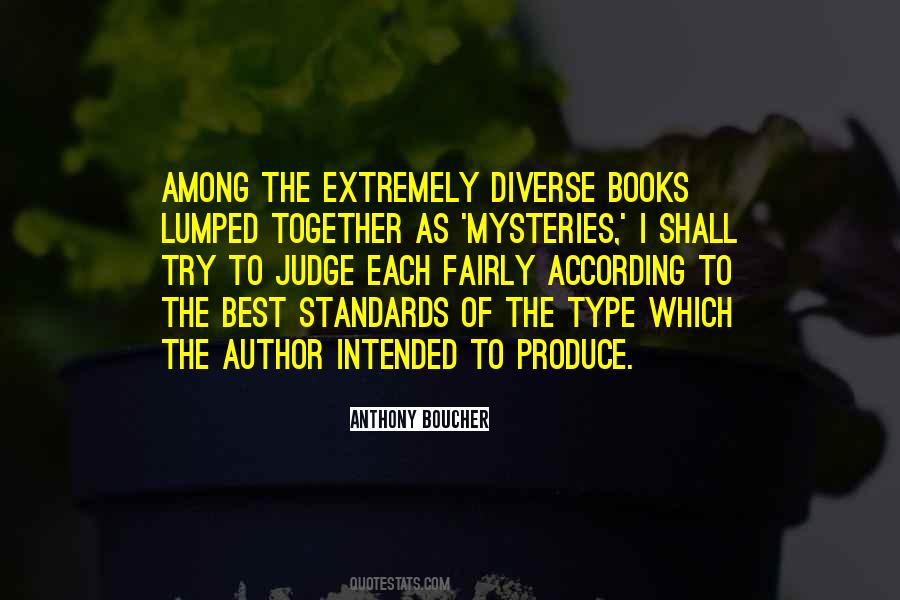Produce Best Quotes #1156113
