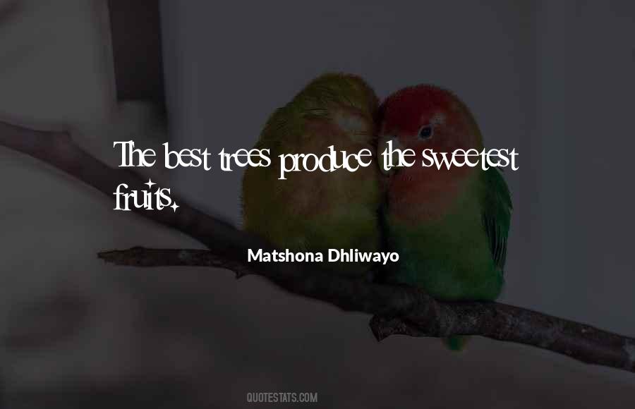Produce Best Quotes #1297006