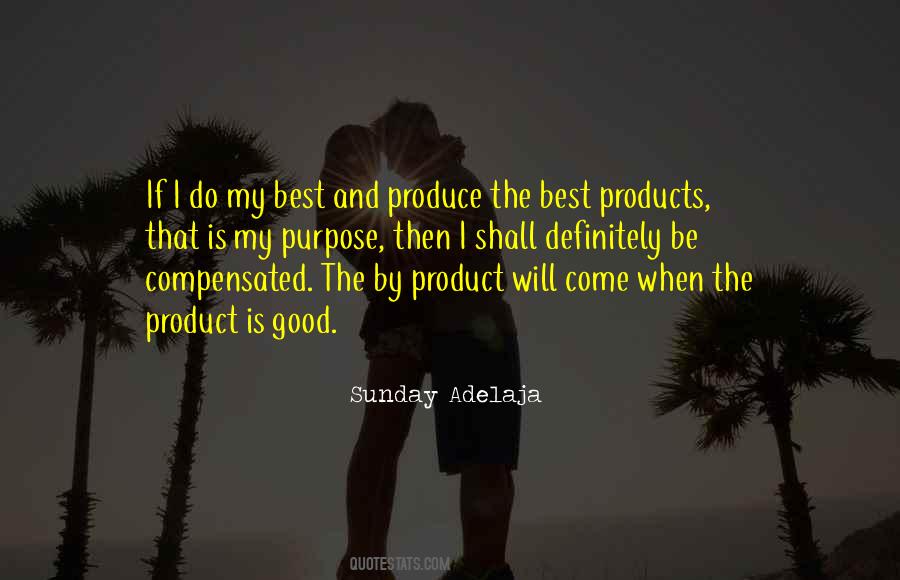 Produce Best Quotes #130319