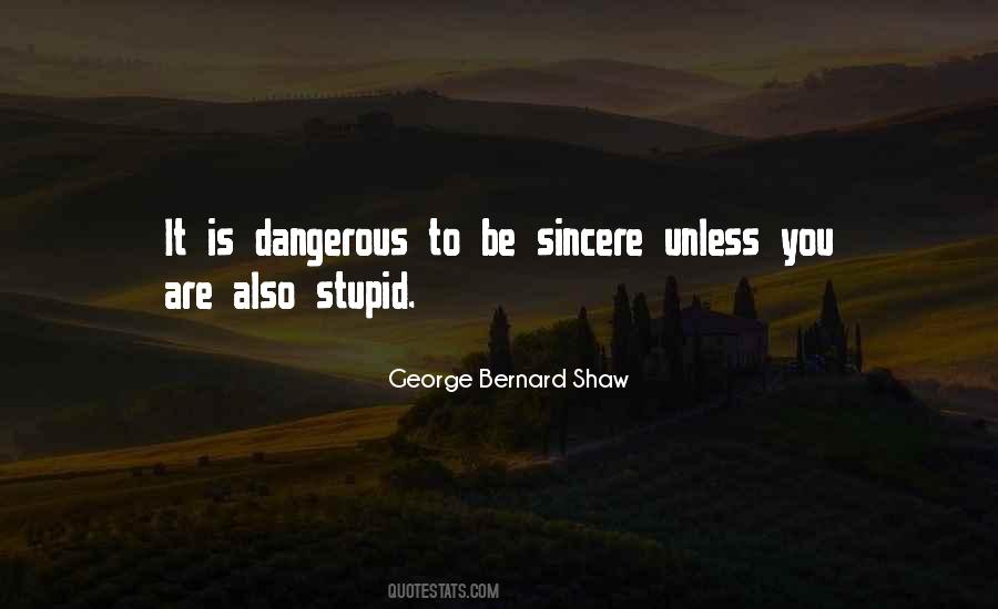 Stupid Is Quotes #176123