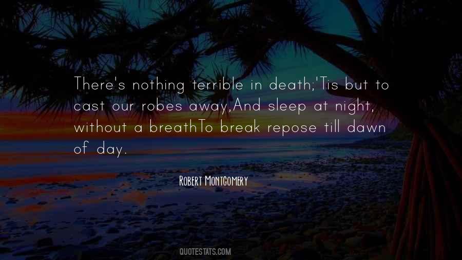 The Dawn Will Break Quotes #1442130