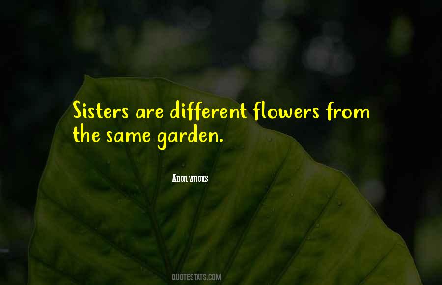 Different Flowers Quotes #508564