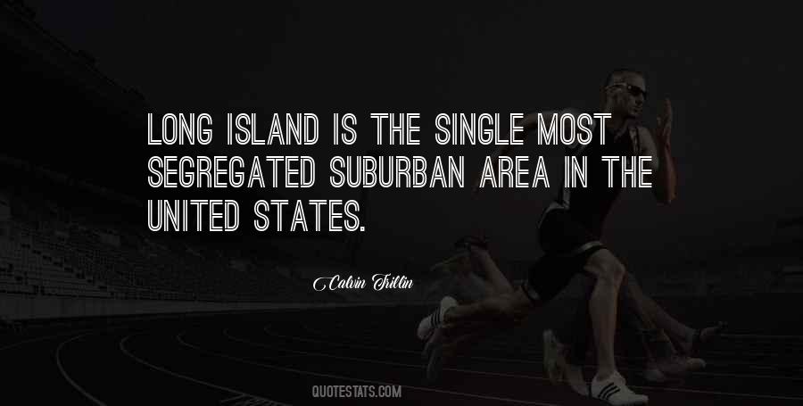 Single For So Long Quotes #1251506