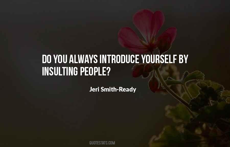 Quotes About Insulting You #1110943