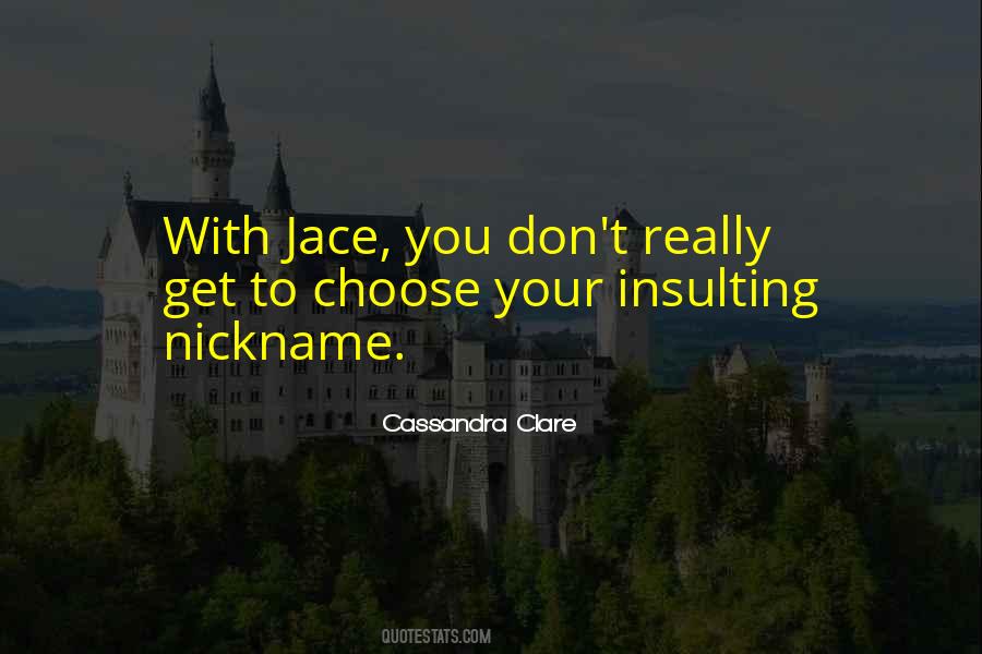 Quotes About Insulting You #983996