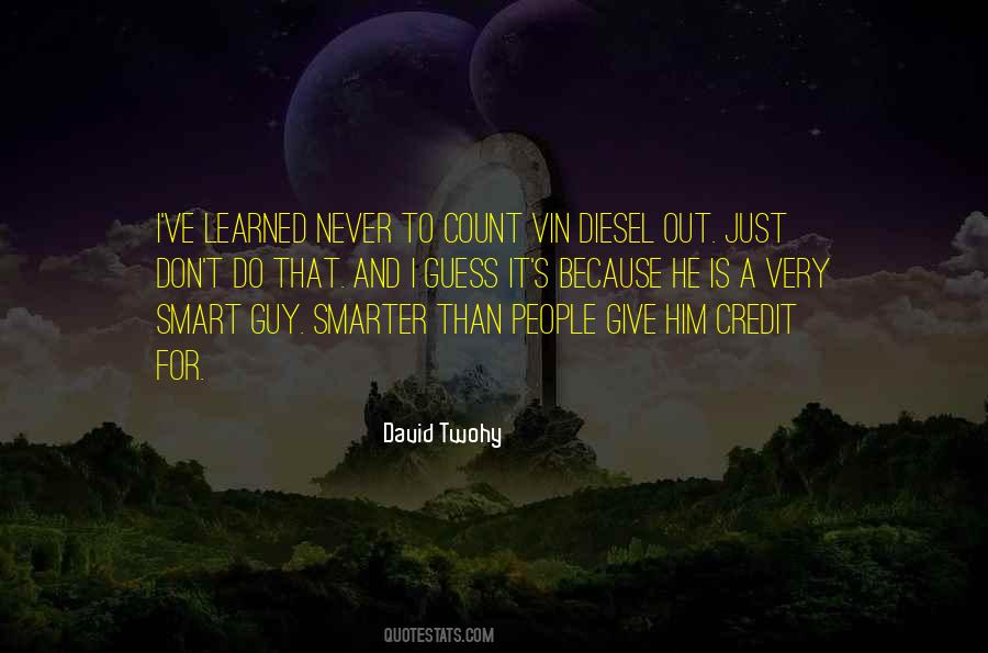 Very Very Smart Quotes #151722