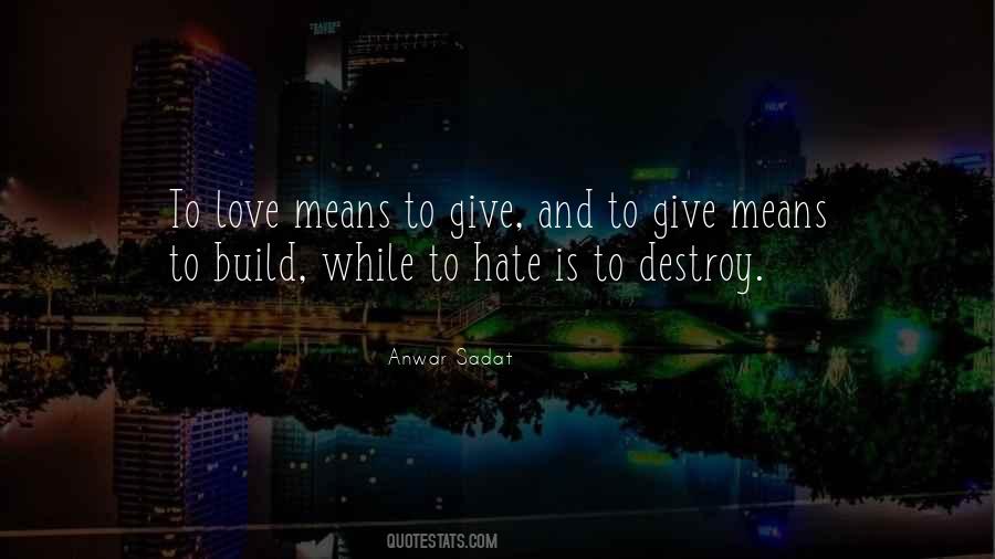 To Love Means Quotes #1772935