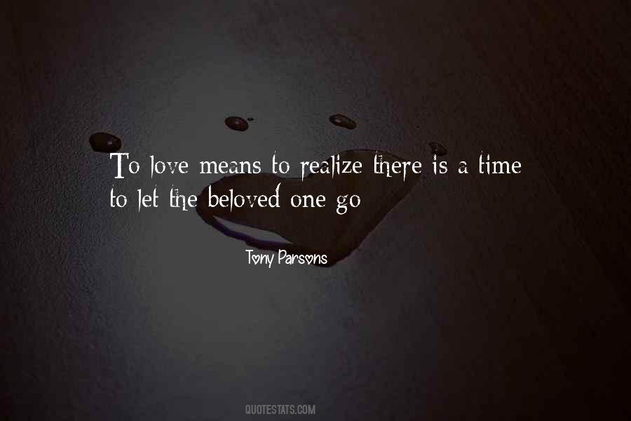 To Love Means Quotes #610689