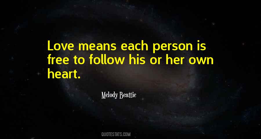 To Love Means Quotes #984790