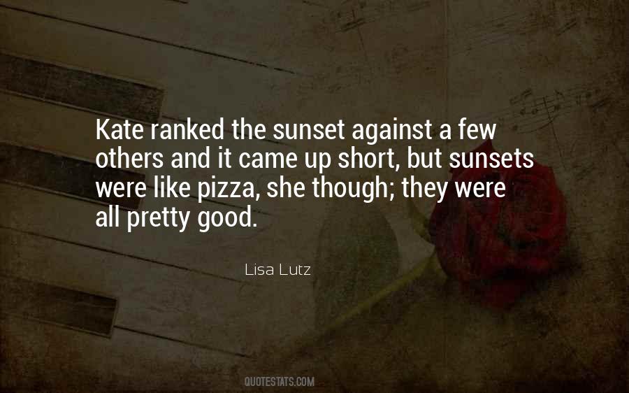 Pretty Sunset Quotes #711971