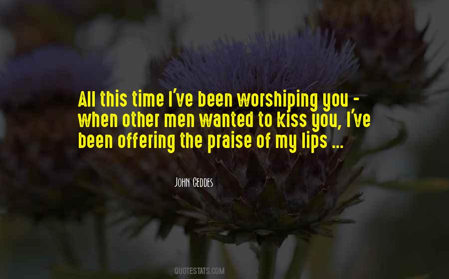 Praise Worship Quotes #1814323