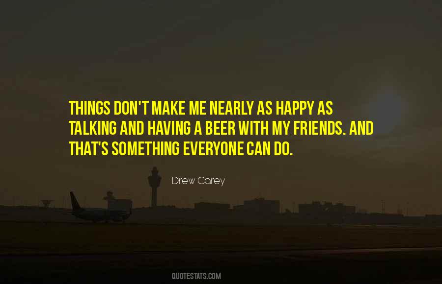 Happy Drinking Quotes #1484203