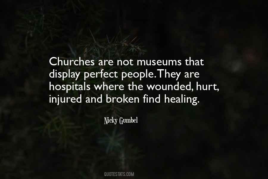 Broken And Healing Quotes #1618740