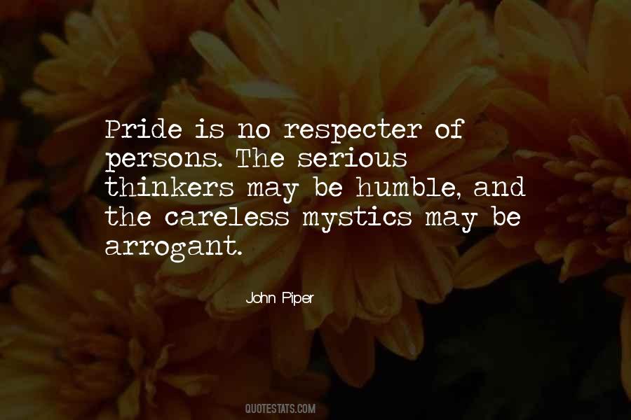 Humble Arrogant Quotes #1572348