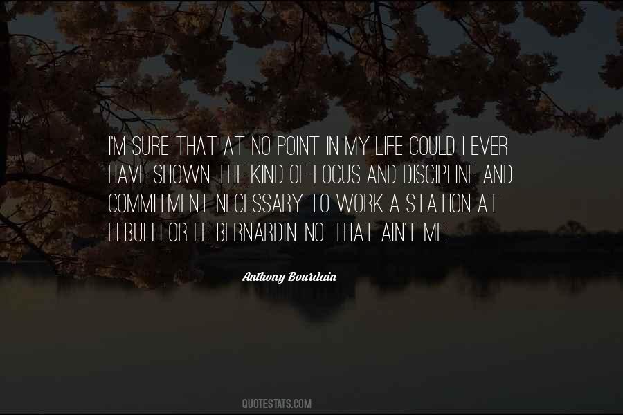Commitment And Discipline Quotes #1300847