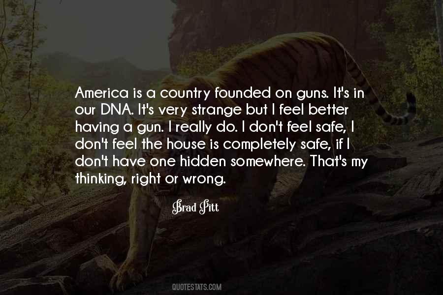 Our Country Right Or Wrong Quotes #1597906