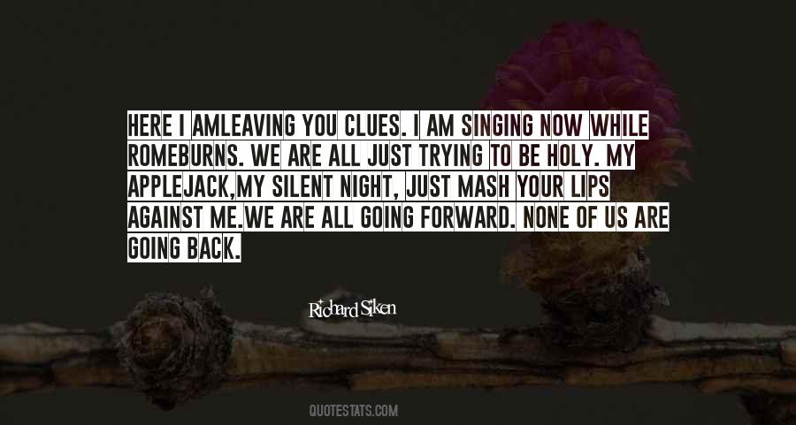 Now I Am Silent Quotes #1689122