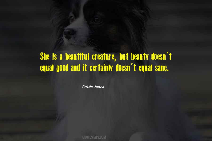Good Beauty Quotes #1034525