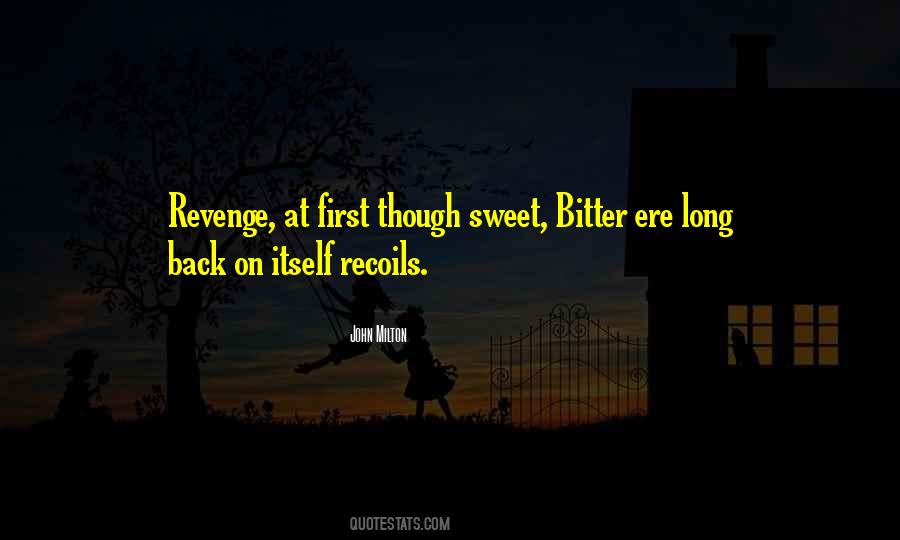 Revenge Sweet Quotes #1333309