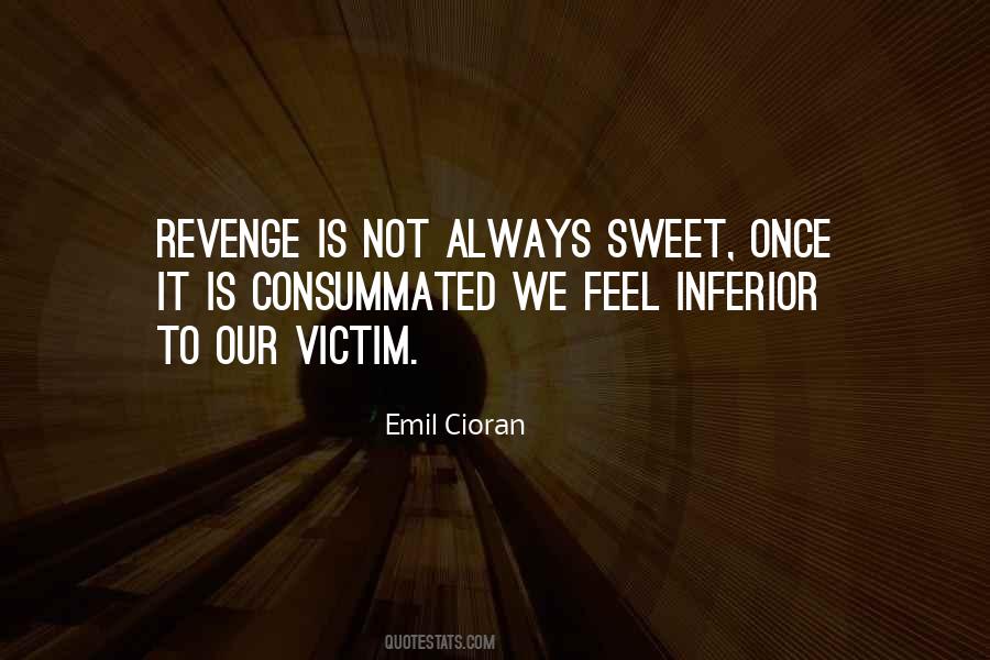 Revenge Sweet Quotes #1470870