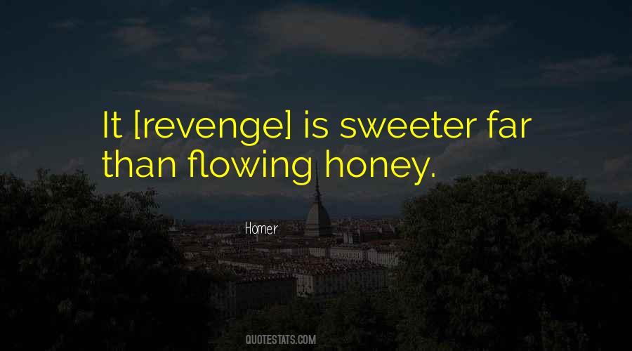 Revenge Sweet Quotes #1844533