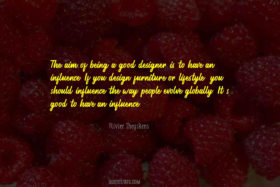 Being A Designer Quotes #399453