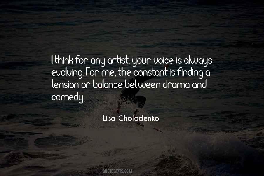 Your Voice Is Quotes #1757297