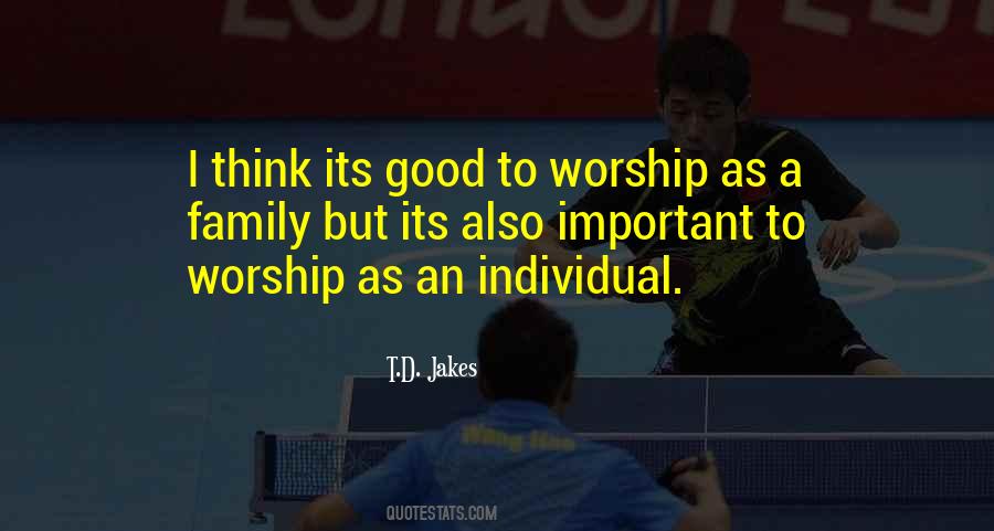 Family Worship Quotes #705047