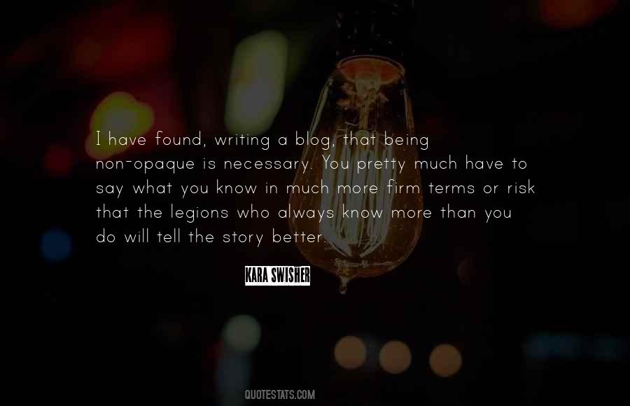 More To The Story Quotes #1021239