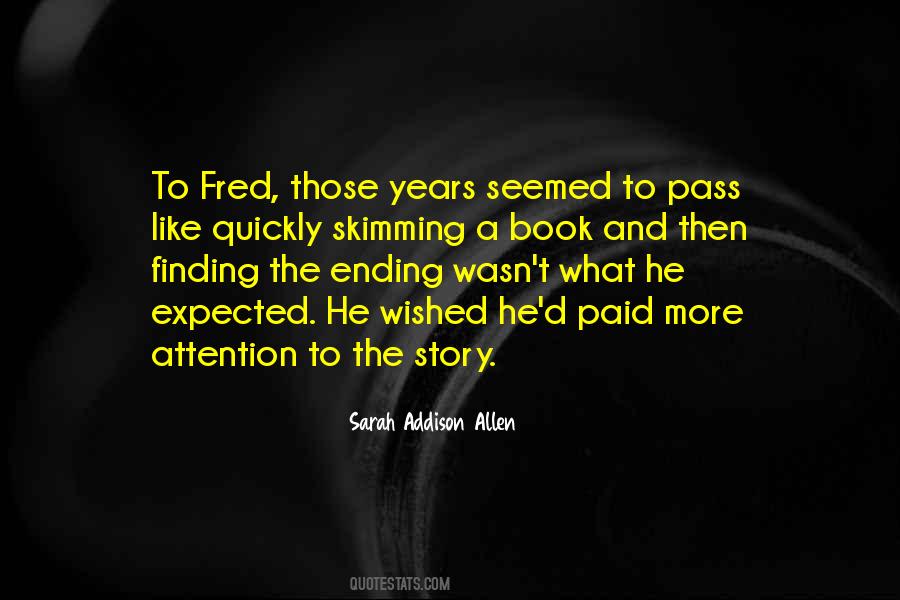 More To The Story Quotes #1059002