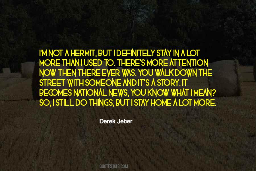 More To The Story Quotes #1203182