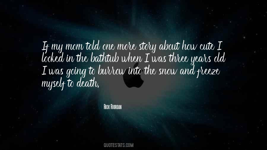 More To The Story Quotes #1250497